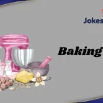 Baking Puns