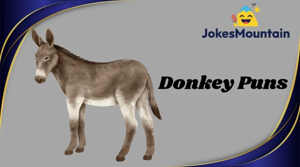 Donkey Puns