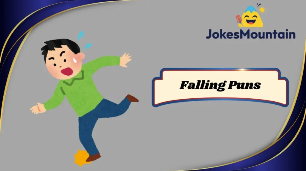 Falling Puns