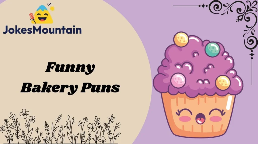 Funny Bakery Puns