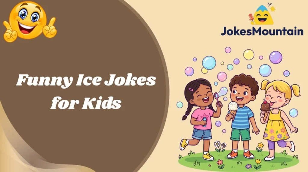 Funny Ice Jokes for Kids