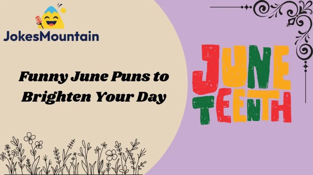 Funny June Puns to Brighten Your Day