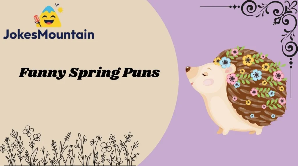 Funny Spring Puns