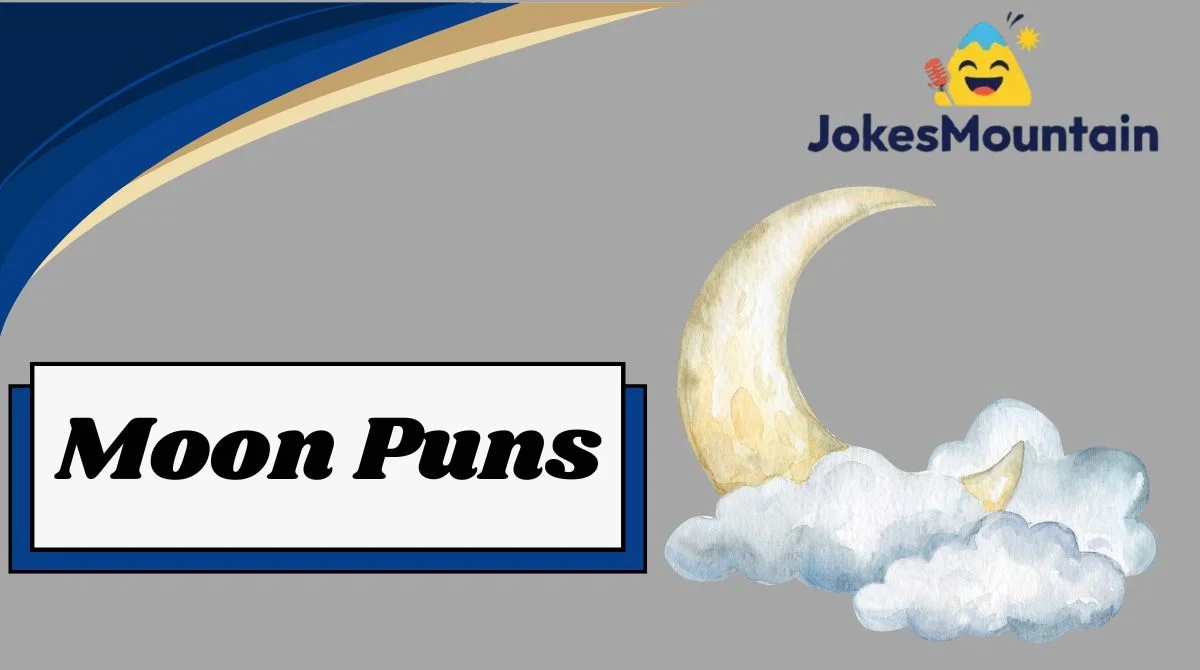 Moon Puns