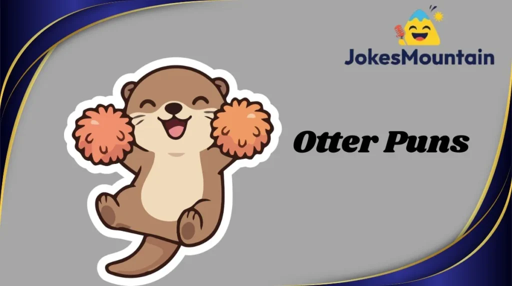Otter Puns