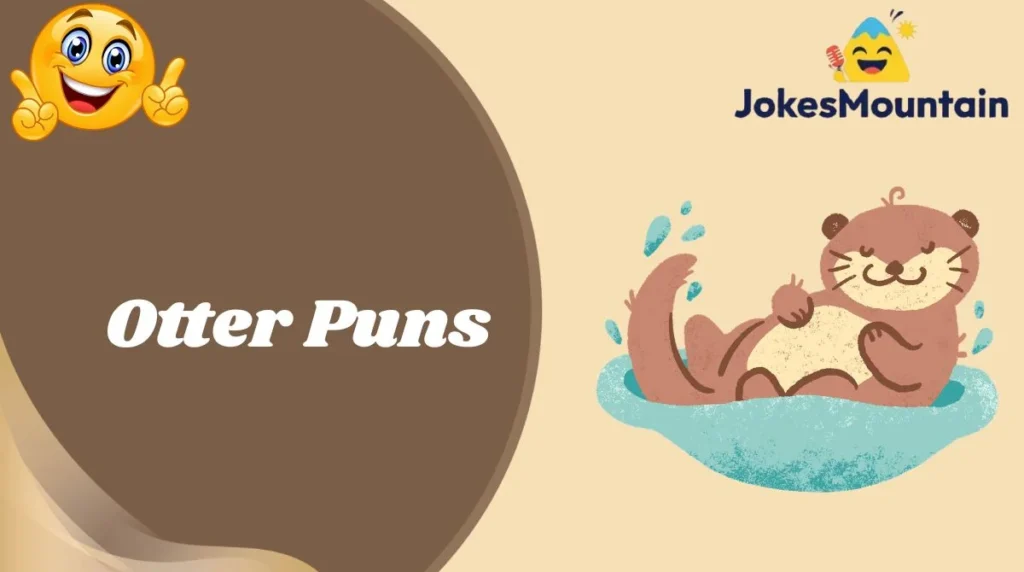 Otter Puns
