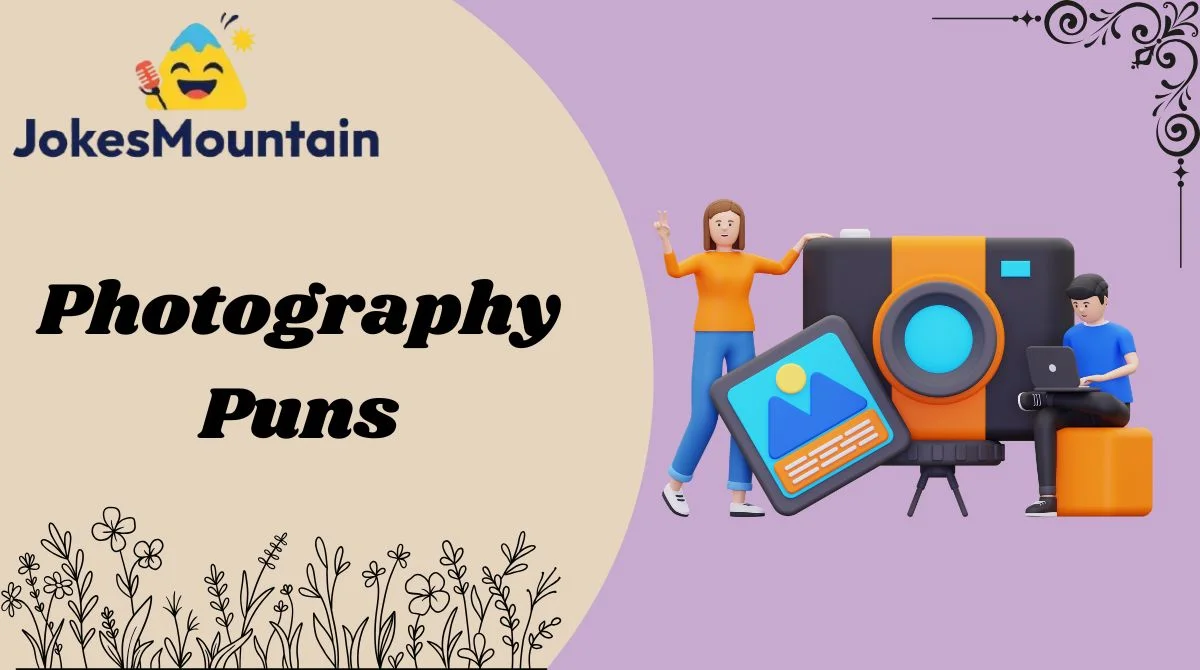 Photography Puns