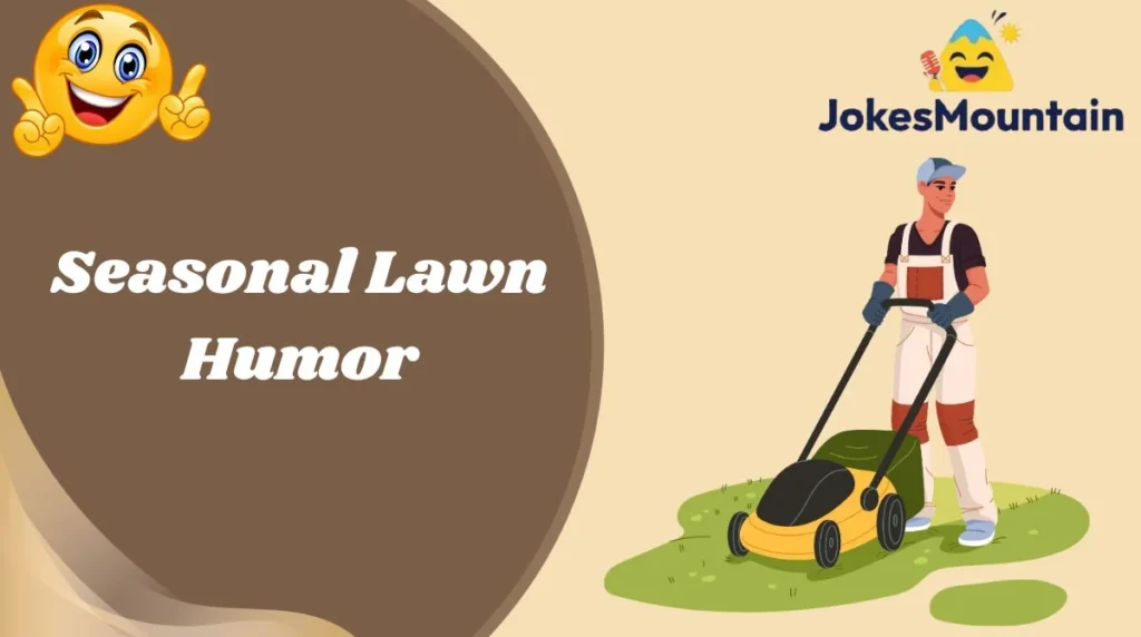 Seasonal Lawn Humor