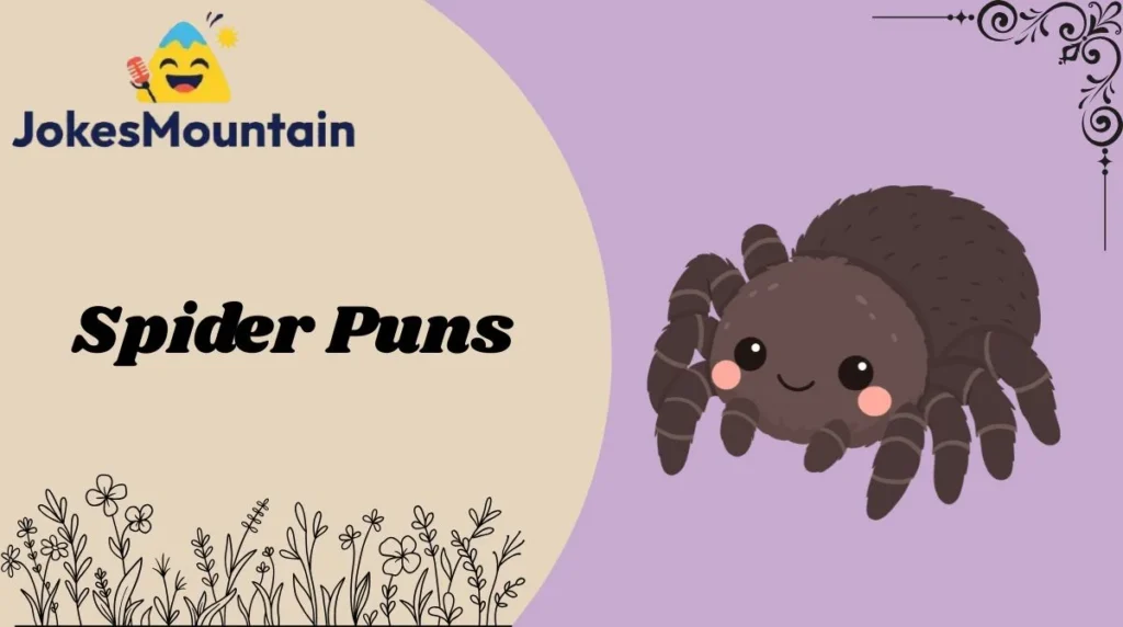 Spider Puns