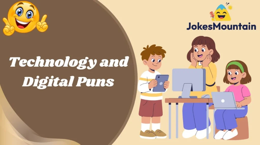 Technology and Digital Puns