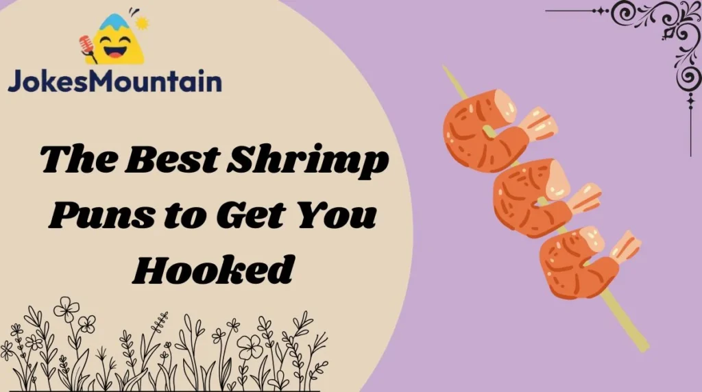 The Best Shrimp Puns to Get You Hooked