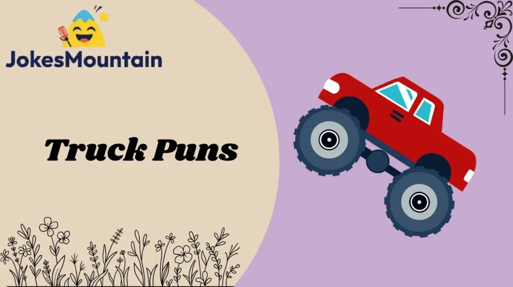 Truck Puns