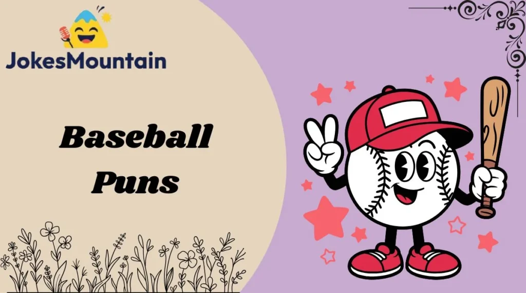 Baseball Puns