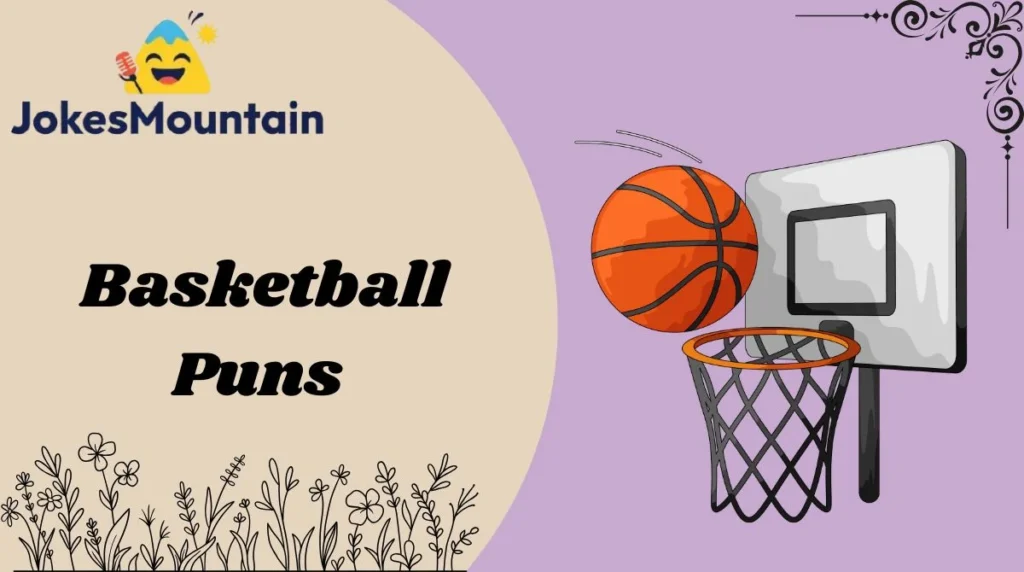 Basketball Puns