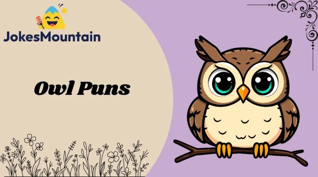 Owl Puns