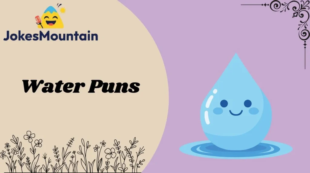 Water Puns