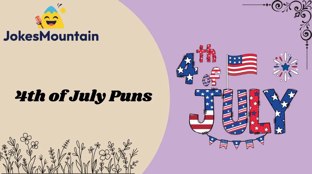 4th of July Puns