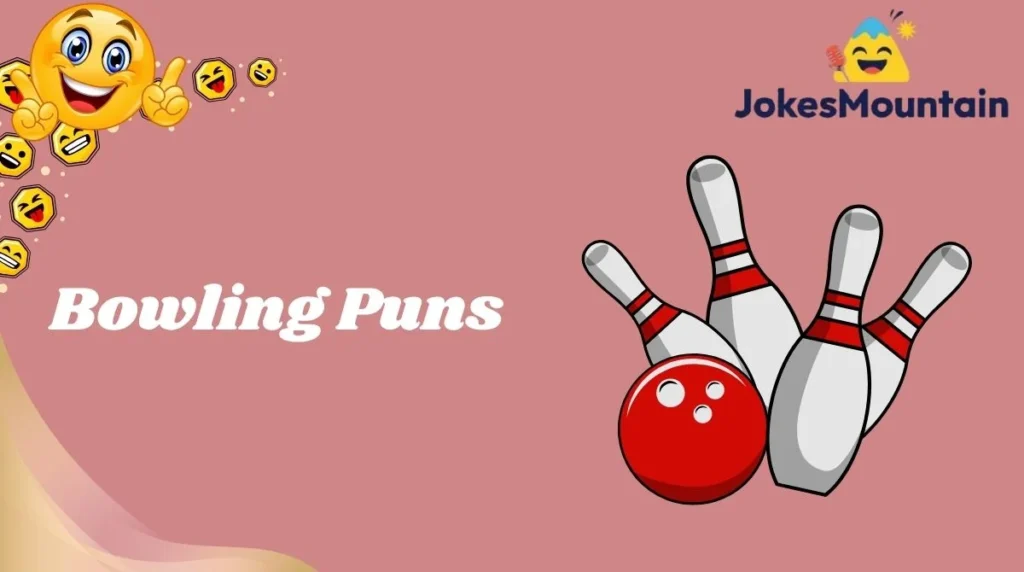 Bowling Puns