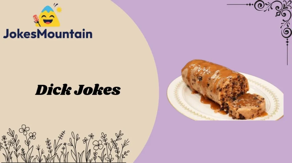 Dick Jokes