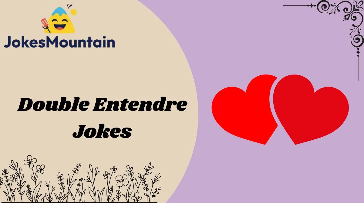 Double Entendre Jokes