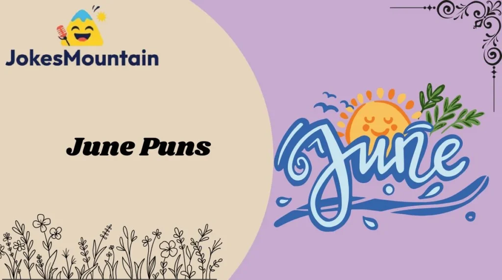 June Puns