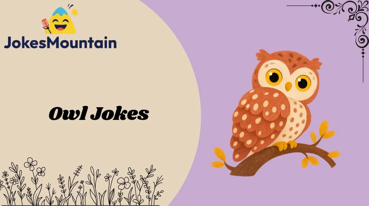 Owl Jokes