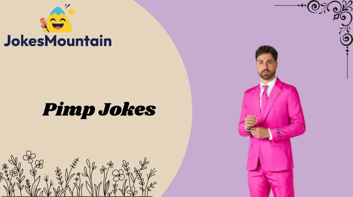 Pimp Jokes