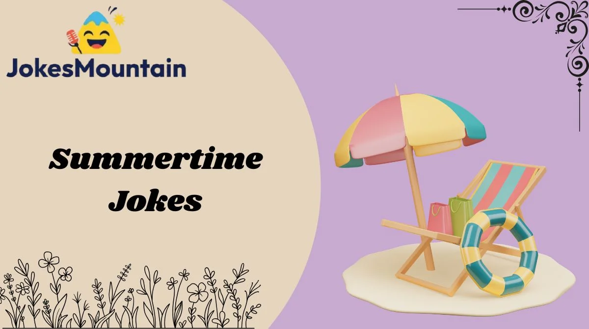 Summertime Jokes