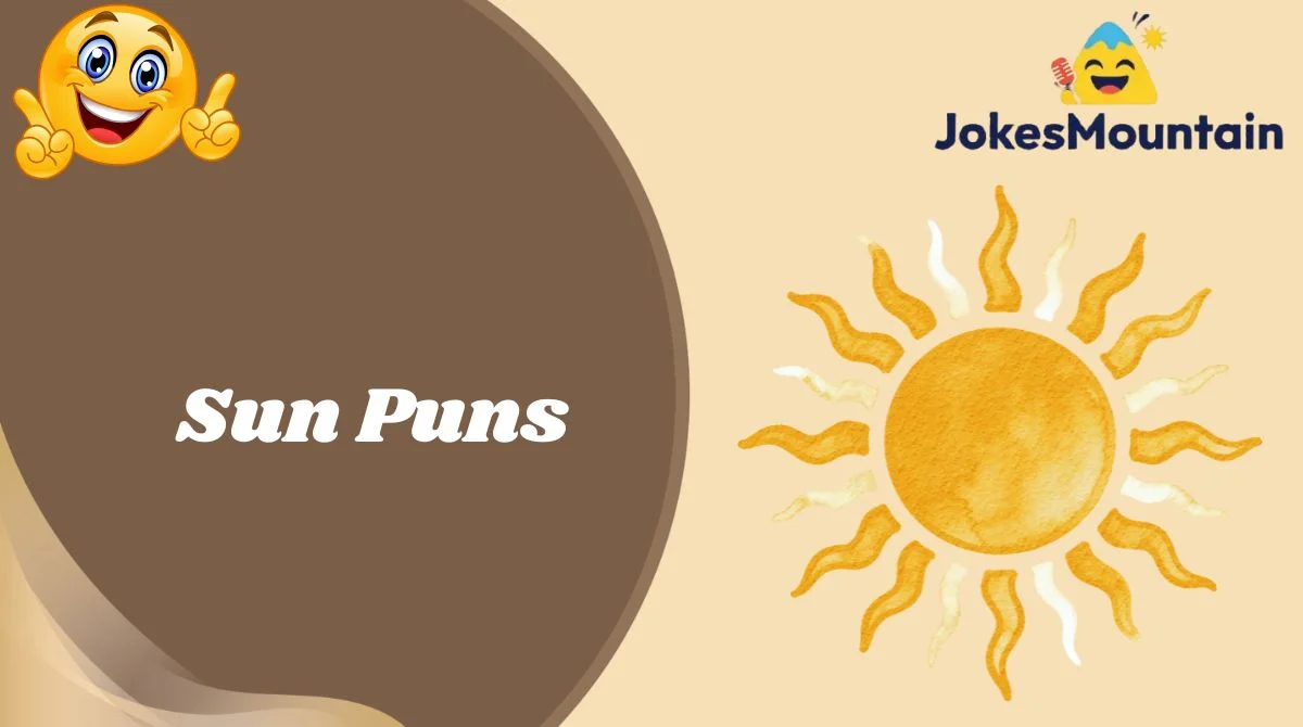 Sun Puns