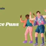 Dance Puns