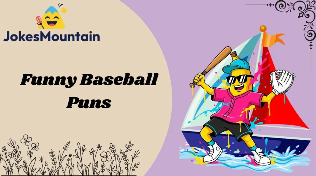 Funny Baseball Puns