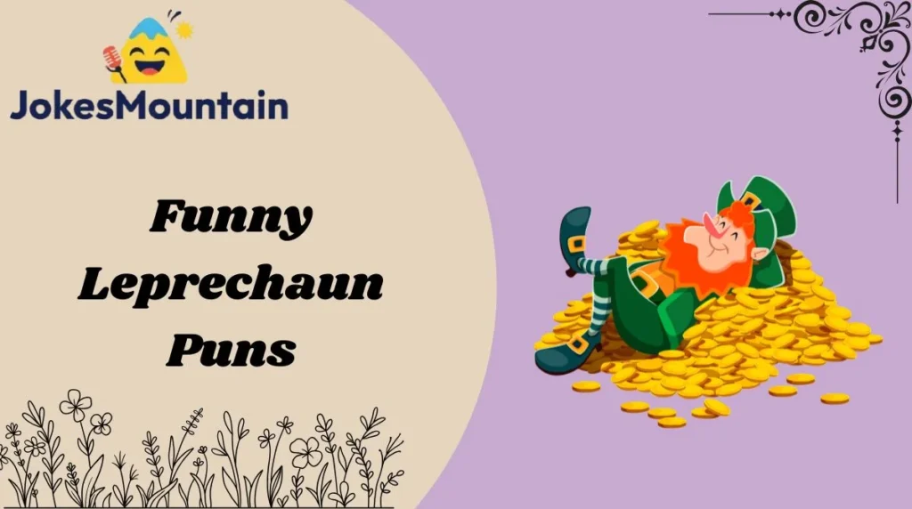 Funny Leprechaun Puns