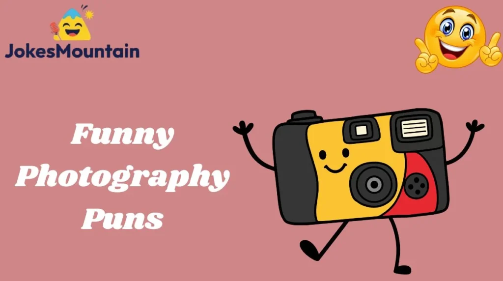 Funny Photography Puns