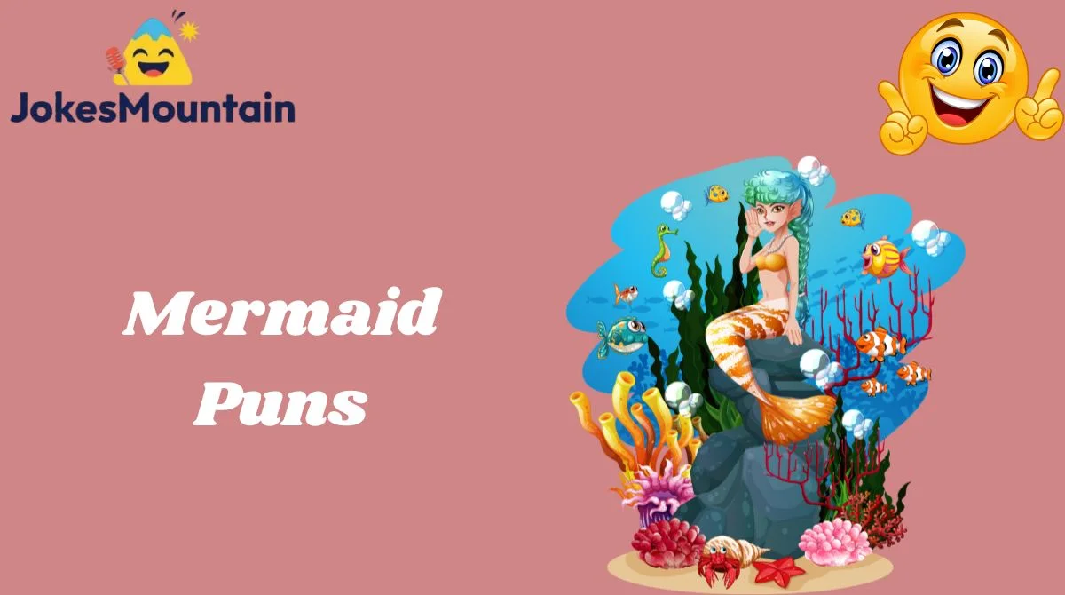 Mermaid Puns